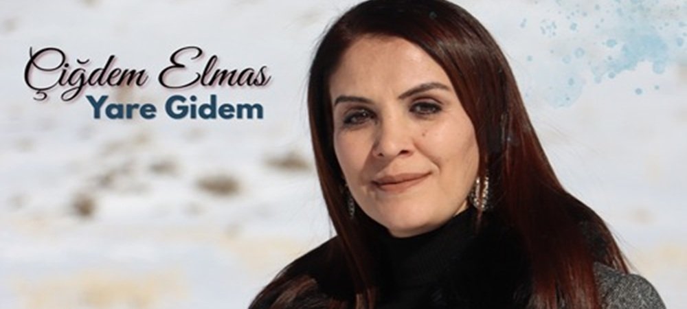 Sivas’ın Karlı Dağlarından İstanbul’a Uzanan Bir Sevda Türküsü: “YARE GİDEM”